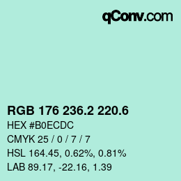 カラーコード: RGB 176 236.2 220.6 | qconv.com