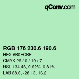 カラーコード: RGB 176 236.6 190.6 | qconv.com