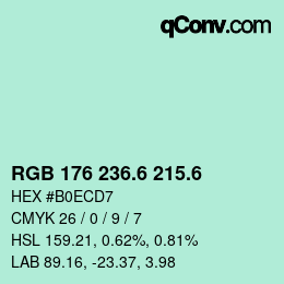 カラーコード: RGB 176 236.6 215.6 | qconv.com