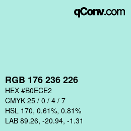 カラーコード: RGB 176 236 226 | qconv.com