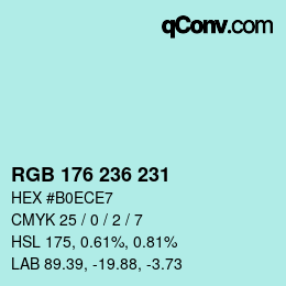 Color code: RGB 176 236 231 | qconv.com