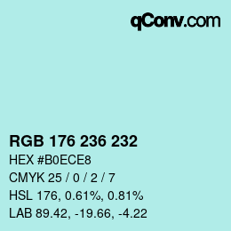 Farbcode: RGB 176 236 232 | qconv.com