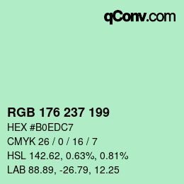 カラーコード: RGB 176 237 199 | qconv.com
