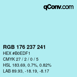 Color code: RGB 176 237 241 | qconv.com