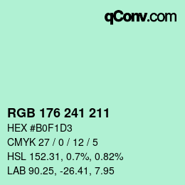 カラーコード: RGB 176 241 211 | qconv.com