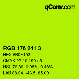 カラーコード: RGB 176 241 3 | qconv.com