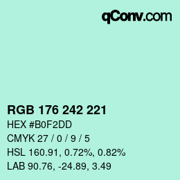 Color code: RGB 176 242 221 | qconv.com