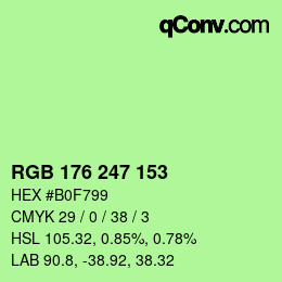 Color code: RGB 176 247 153 | qconv.com