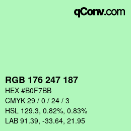 カラーコード: RGB 176 247 187 | qconv.com