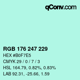 カラーコード: RGB 176 247 229 | qconv.com