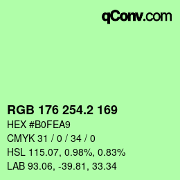 カラーコード: RGB 176 254.2 169 | qconv.com