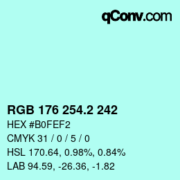 カラーコード: RGB 176 254.2 242 | qconv.com