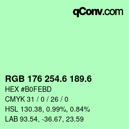 カラーコード: RGB 176 254.6 189.6 | qconv.com