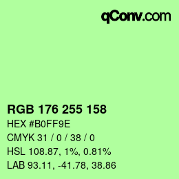 Color code: RGB 176 255 158 | qconv.com