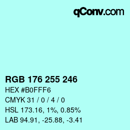 Color code: RGB 176 255 246 | qconv.com