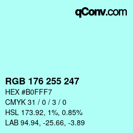 Color code: RGB 176 255 247 | qconv.com