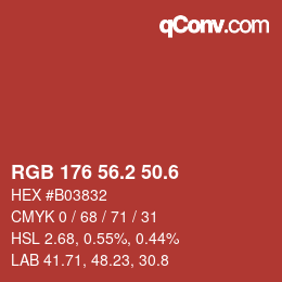 カラーコード: RGB 176 56.2 50.6 | qconv.com