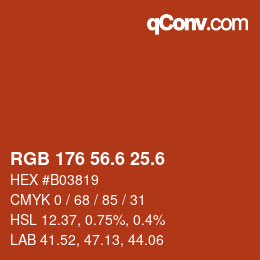カラーコード: RGB 176 56.6 25.6 | qconv.com