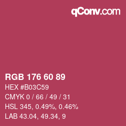 カラーコード: RGB 176 60 89 | qconv.com