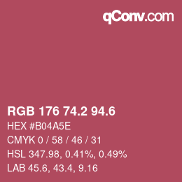 カラーコード: RGB 176 74.2 94.6 | qconv.com