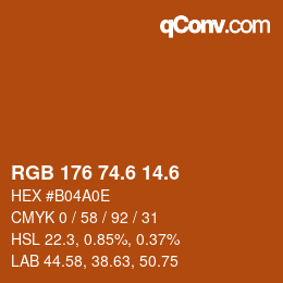 カラーコード: RGB 176 74.6 14.6 | qconv.com