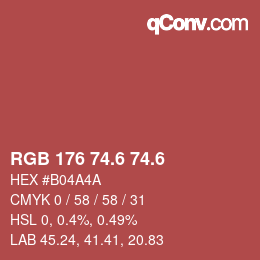 カラーコード: RGB 176 74.6 74.6 | qconv.com