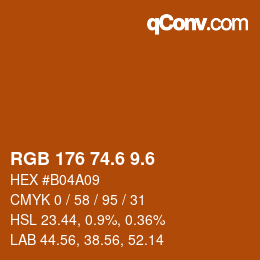 カラーコード: RGB 176 74.6 9.6 | qconv.com