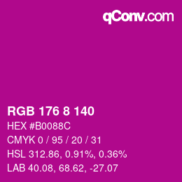 カラーコード: RGB 176 8 140 | qconv.com
