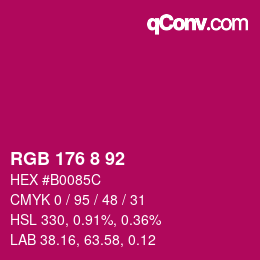 Color code: RGB 176 8 92 | qconv.com