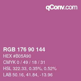 カラーコード: RGB 176 90 144 | qconv.com