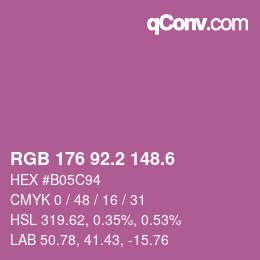 カラーコード: RGB 176 92.2 148.6 | qconv.com