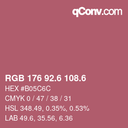 カラーコード: RGB 176 92.6 108.6 | qconv.com