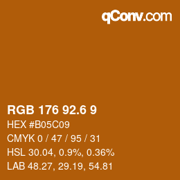 カラーコード: RGB 176 92.6 9 | qconv.com