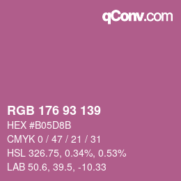 カラーコード: RGB 176 93 139 | qconv.com