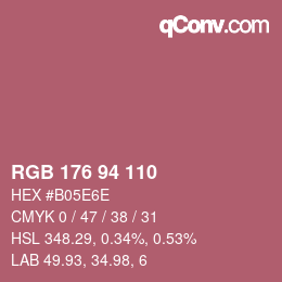 Farbcode: RGB 176 94 110 | qconv.com
