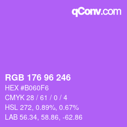 颜色代码: RGB 176 96 246 | qconv.com