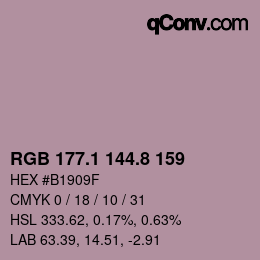 カラーコード: RGB 177.1 144.8 159 | qconv.com