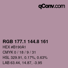 カラーコード: RGB 177.1 144.8 161 | qconv.com