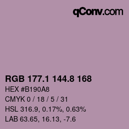 カラーコード: RGB 177.1 144.8 168 | qconv.com