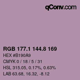カラーコード: RGB 177.1 144.8 169 | qconv.com