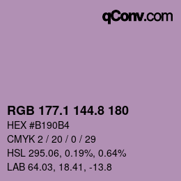 カラーコード: RGB 177.1 144.8 180 | qconv.com