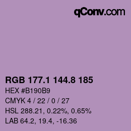 カラーコード: RGB 177.1 144.8 185 | qconv.com