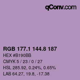 カラーコード: RGB 177.1 144.8 187 | qconv.com
