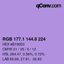 カラーコード: RGB 177.1 144.8 224 | qconv.com