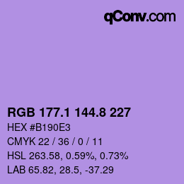 カラーコード: RGB 177.1 144.8 227 | qconv.com
