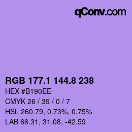カラーコード: RGB 177.1 144.8 238 | qconv.com