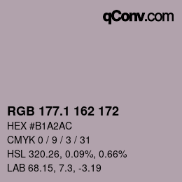 カラーコード: RGB 177.1 162 172 | qconv.com