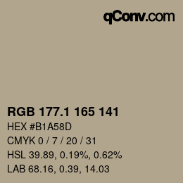 カラーコード: RGB 177.1 165 141 | qconv.com