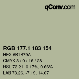 カラーコード: RGB 177.1 183 154 | qconv.com