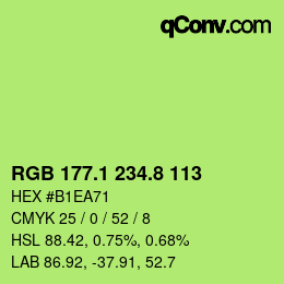 カラーコード: RGB 177.1 234.8 113 | qconv.com